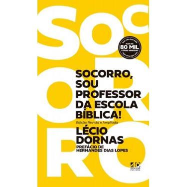 Imagem de Livro - Socorro, sou Professor da Escola Bíblica