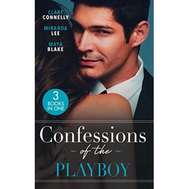 Imagem de Confessions Of The Playboy: Her Wedding Night Surrender / The Playboy's Ruthless Pursuit / The Ultimate Playboy