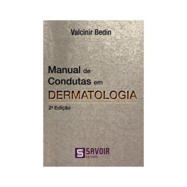 Imagem de Livro - Manual De Condutas Em Dermatologia - Bedin - Roca