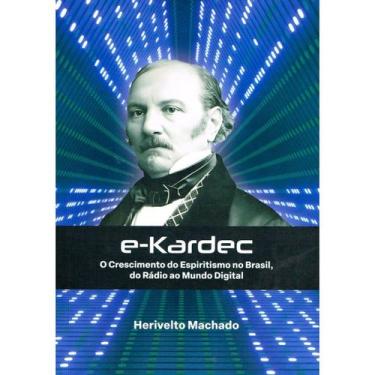 Imagem de e-Kardec - O Crescimento do Espiritismo no Brasil, do Rádio ao Mundo D