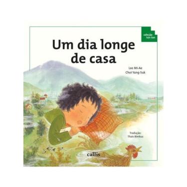 Imagem de Um Dia Longe De Casa - Noção Da Passagem Do Tempo - 2ª Edição - Coleção Tan Tan