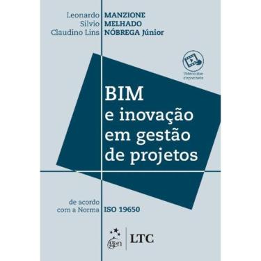 Imagem de Bim e Inovação Em Gestão De Projetos