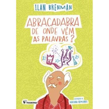 Imagem de Abracadabra - De Onde Vem As Palavras? - (Moderna)