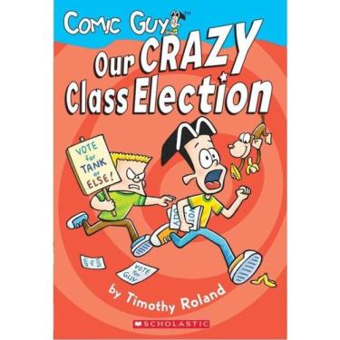 Imagem de Comic Guy - Our Crazy Class Election