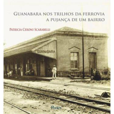 Imagem de Guanabara Nos Trilhos Da Ferrovia