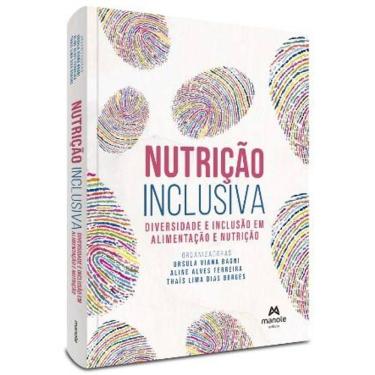 Imagem de Nutrição Inclusiva: Diversidade e Inclusão em Alimentação e Nutrição