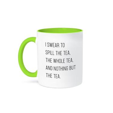 Imagem de 3dRose Caneca I Swear To Spill The Tea The Whole Tea And Nothing But The Tea - 325 ml, Verde (mug_292551_7)
