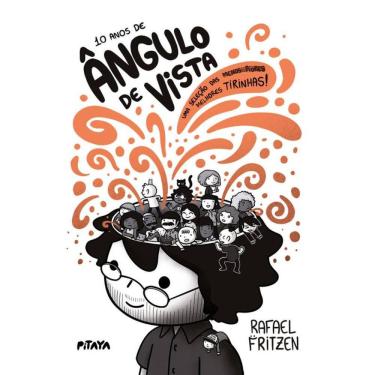 Imagem de 10 anos de Ângulo de Vista: Uma seleção das melhores tirinhas!