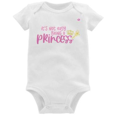 Imagem de Body Bebê It's not eay being a princess - Foca na Moda, Branco, P