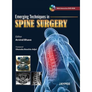 Imagem de Spine Surgery Emerging Techniques In + Dvd-rom - JAYPEE HIGHLIGHTS MED