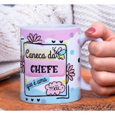 Imagem de Caneca Porcelana da Chefe Que é uma Mãe Est. Chefe  - Presente dia das