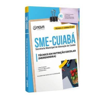Imagem de Apostila SME Cuiabá 2024 - Técnico em Nutrição Escolar (Merendeira) - 