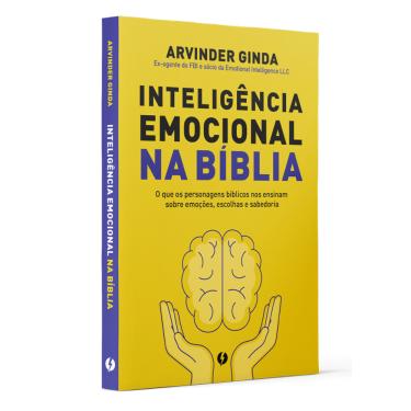 Imagem de Inteligência Emocional na Bíblia: O que os personagens bíblicos nos ensinam sobre emoções, escolhas e sabedoria