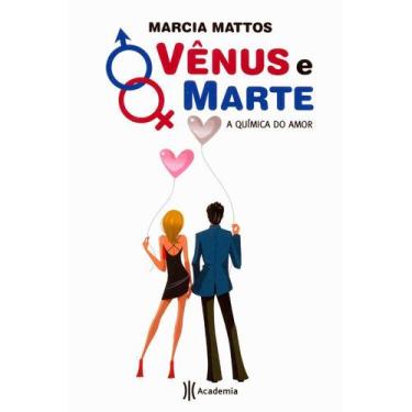 Imagem de Vênus e marte - a química do amor - ACADEMIA