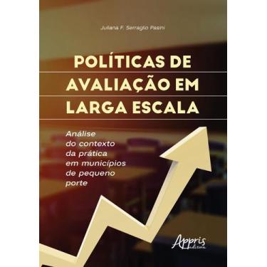 Imagem de Livro - De avaliação em larga escala: análise do contexto da prática e