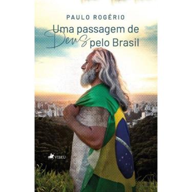 Imagem de Uma passagem de Deus pelo Brasil