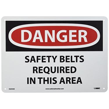 Imagem de NMC Placa D609AB OSHA, Legend"Danger - cintos de segurança necessários nesta área", 35,5 cm de comprimento x 25,4 cm de altura, alumínio, preto/vermelho sobre branco