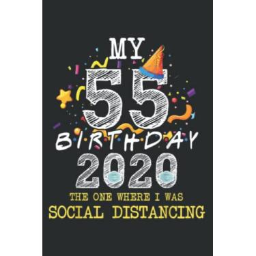 Imagem de I Turned 55 in Quarantine Cute 55Th Birthday Gift Art: Lined Notebook: 6" x 9", 120 Pages, Wide Ruled Line Paper, Lined Notebook Journal for Work, School and College Supplies.