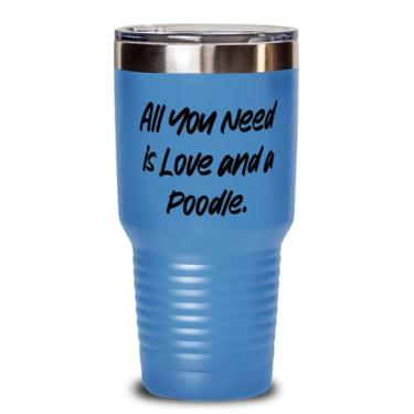 Imagem de Copo de cachorro de 850 g, All You Need is Love and a Poodle, presente de amor para amantes de animais de estimação,