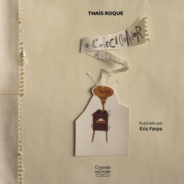 Imagem de O colecionador de silêncios