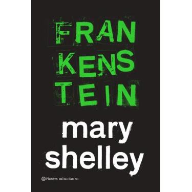 Imagem de Livro - Frankenstein, ou o Prometeu moderno