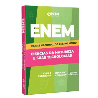 Imagem de Apostila ENEM - Ciências da Natureza e suas Tecnologias - Nova Concurs