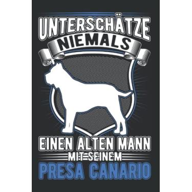 Imagem de Presa Canario Tagesplaner: Presa Canario Alter Mann Dogo Canario/Kalender 2022 / Wochenplaner Tagesplaner Planer/Planungsbuch To-Do-Liste / 6x9 Zoll / 100 ausfüllbare Seiten