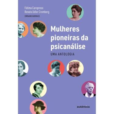 Imagem de Mulheres pioneiras da psicanálise: Uma antologia