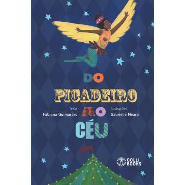 Imagem de Livro - Do Picadeiro ao céu