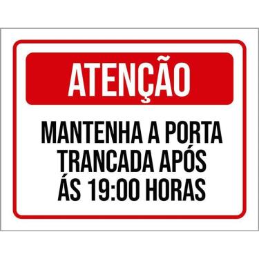 Imagem de Kit 3 Placa Acm Mantenha Porta Trancada Após 19 Horas 18X23
