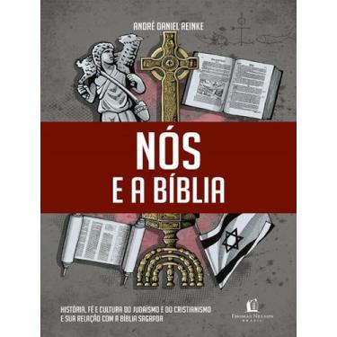 Imagem de Livro - Nós e a Bíblia - Thomas Nelson Brasil