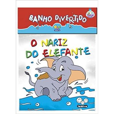 Imagem de Nariz Do Elefante, O - Col. Banho Divertido
