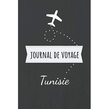 Imagem de Journal de voyage Tunisie: Livre de vacances | Pour les meilleurs souvenirs de voyage | Agenda à écrire | Journal de bord | Un cadeau parfait pour chaque voyageur