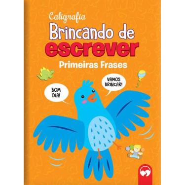 Imagem de Livro - BRINCANDO DE ESCREVER - PRIMEIRAS FRASES