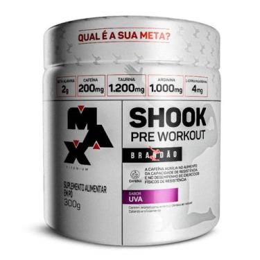 Imagem de Pré-Treino Shook Rafael Brandão Pote 300g Max Titanium Uva