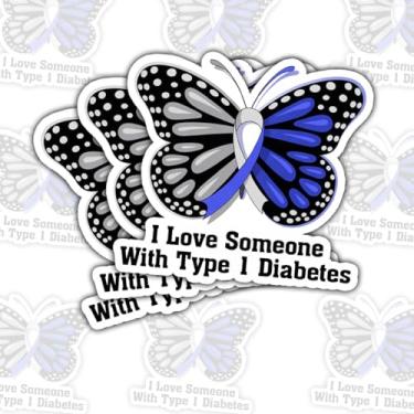 Imagem de 3 adesivos I Love Someone with Type 1 Diabetes – Decalques de citação de apoio para conscientização do diabetes, defensores da saúde – presentes para pessoas que amam alguém com diabetes para laptop