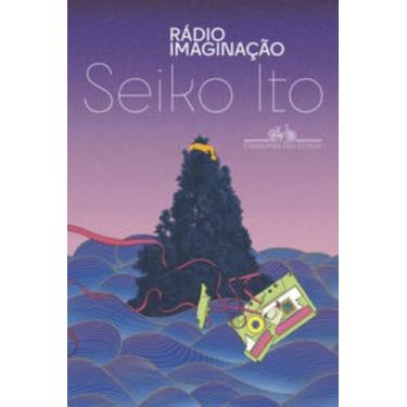 Imagem de Livro - Rádio Imaginação - Editora Companhia das Letras
