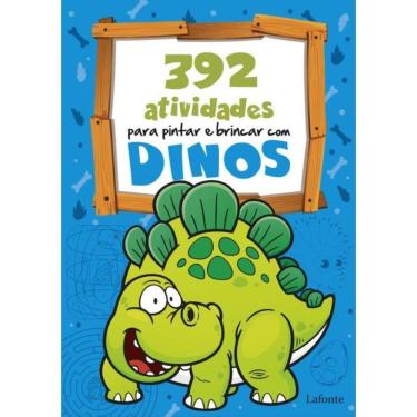 Imagem de 392 Atividades Para Pintar E Brincar Com Dinos