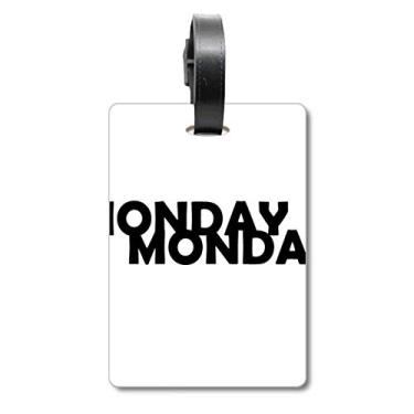 Imagem de Caracteres elegantes Monday Mala Etiqueta para Bagagem Cartão de Bagagem Scutcheon Etiqueta