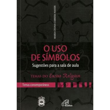 Imagem de Livro - O uso de símbolos - sugestões para a sala de aula