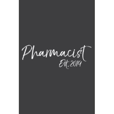 Imagem de Pharmacist Est. 2019 for Women Cute Graduation Gift: Undated Weekly Planner - To Do List, Appointments, Weekly Organizer, 6 x 9 inch Notebook Planner Journal