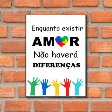 Imagem de Quadro Escola Enquanto Existir Amor Conscientização 28x40cm - CAMALEÃO