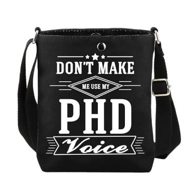 Imagem de TOBGBE Bolsa tiracolo PHD para presente de graduação Don't Make Use Me PHD Voice Bolsa de ombro de doutorado estudante de pós-graduação, P-d Voice Cb, Tendência