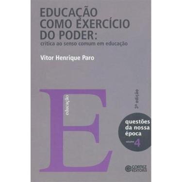 Imagem de Educação Como Exercício Do Poder