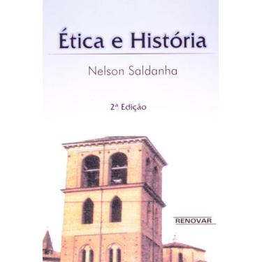 Imagem de ética e História paperback Nelson Saldanha - Renovar