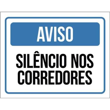 Imagem de Kit 3 Placas Aviso Silêncio Nos Corredores 36X46