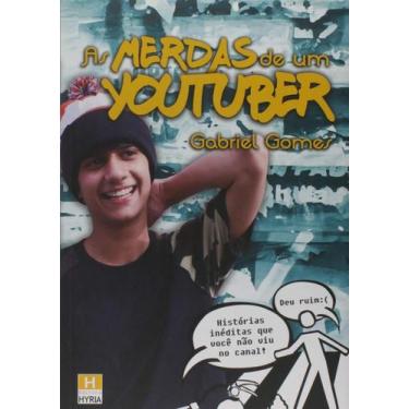 Imagem de Merdas de Um Youtuber, As - HYRIA, 3