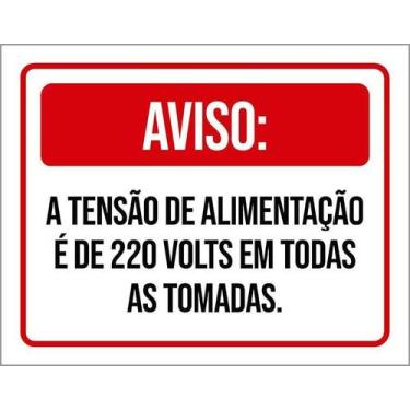 Imagem de Kit 10 Placa Acm Aviso Tensão Alimentação 220V 18X23 - Sinalizo