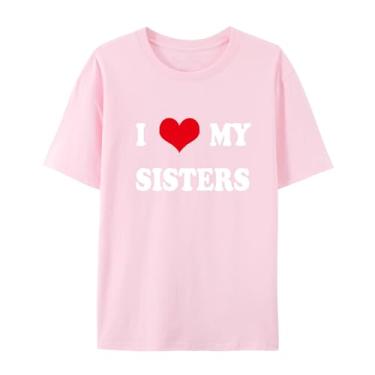 Imagem de Camiseta de manga curta unissex I Love My Sisters - Camiseta combinando para a família, rosa, 5G