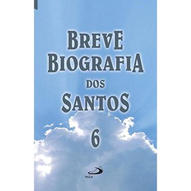 Imagem de Breve Biografia Dos Santos Número 6 (Lacrado)
